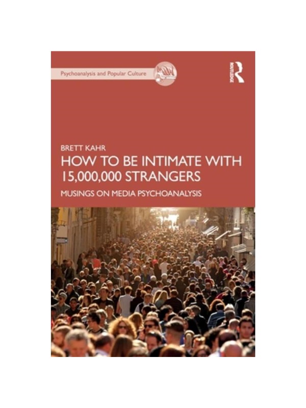 按需印刷TF How to Be Intimate with 15,000,000 Strangers[9781032355177]