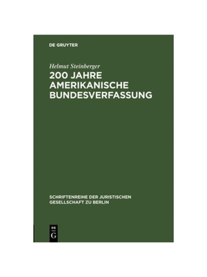 预订【德语】200 Jahre amerikanische Bundesverfassung:Zu den Einflüssen des amerikanischen Verfassungsrechts auf die deu