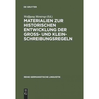 按需印刷DEG Materialien zur historischen Entwicklung der Gro?  und Kleinschreibungsregeln[9783484103610]