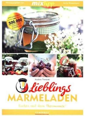 预订【德语】 mixtipp: Lieblings-Marmeladen: