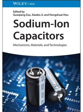预订Sodium-Ion Capacitors:Mechanisms, Materials, a