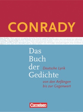 预订【德语】 Conrady: Das Buch der Gedichte - Deutsche Lyrik von den Anfängen bis z[9783060601387]