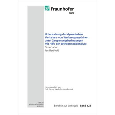 预订【德语】 Untersuchung des dynamischen Verhaltens von Werkzeugmaschinen unter Zerspanungsbedi