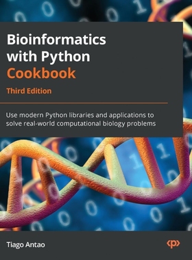 按需印刷Bioinformatics with Python Cookbook - Third Edition[9781803236421]