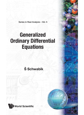 按需印刷不退不换Generalized Ordinary Differential Equations[9789810212254]
