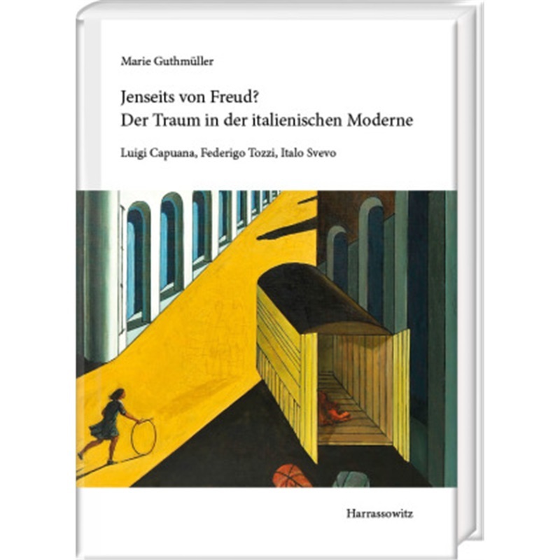 预订【德语】Jenseits von Freud? Der Traum in der italienischen Moderne[9783447117203]