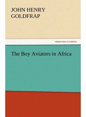 按需印刷The Boy Aviators in Africa[9783842465039]
