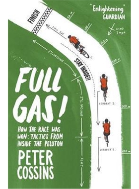 预订Full Gas:How to Win a Bike Race - Tactics from Inside the Peloton