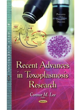 预订Recent Advances in Toxoplasmosis Research[9781631179143]