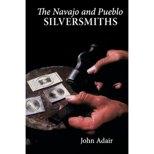按需印刷不退不换Navajo and Pueblo Silversmiths[9780806122151]