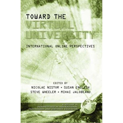 预订不退不换Towards the Virtual University[9781931576925]