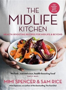预订The Midlife Kitchen:health-boosting recipes for midlife & beyond