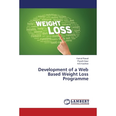 按需印刷Development of a Web Based Weight Loss Programme[9783659624353]