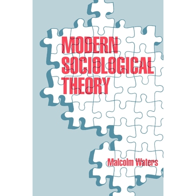 按需印刷不退不换Modern Sociological Theory[9780803985322]
