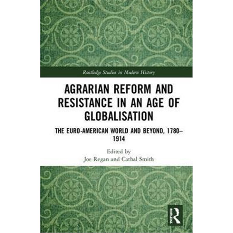 【按需印刷】 Agrarian Reform and Resistance in an Age of Glo