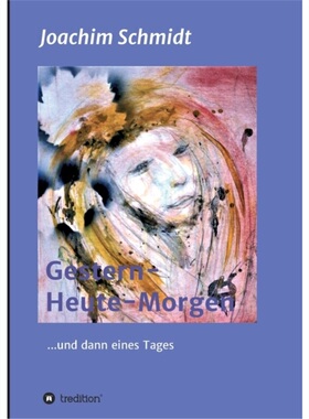 预订【德语】Gestern-Heute-Morgen[9783347201002]