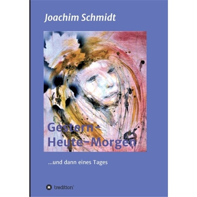 预订不退不换德语Gestern-Heute-Morgen[9783347201002]