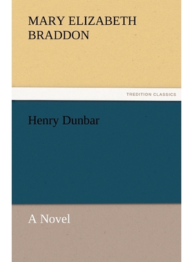 按需印刷不退不换Henry Dunbar a Novel[9783842467088]