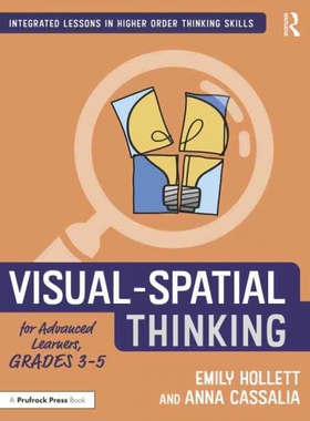 按需印刷Visual-Spatial Thinking for Advanced Learners, Grades 3-5[9781032199238]