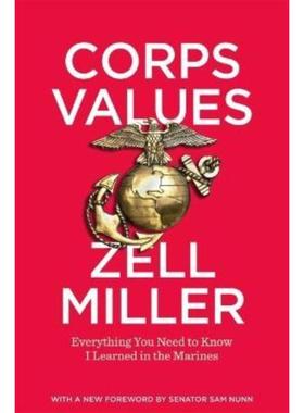 预订Corps Values:Everything You Need to Know I Learned in the Marines