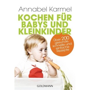 预订【德语】Annabel Karmel's New Complete Baby and Toddler Meal Planner[9783442175802]