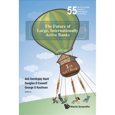按需印刷不退不换The Future of Large, Internationally Active Banks[9789813141384]