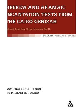 按需印刷不退不换Hebrew and Aramaic Incantation Texts from the Cairo Genizah[9781850752851]