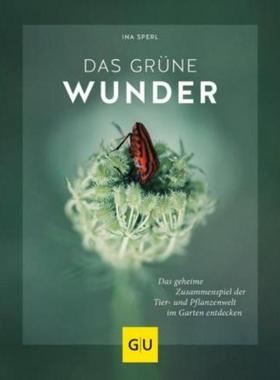 预订【德语】 Das grüne Wunder:Das geheime Zusammenspiel der Tier- und Pflanzenwelt im