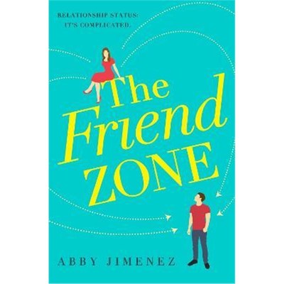 预订The Friend Zone: the most hilarious and heartbreaking romantic comedy