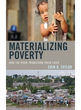 按需印刷Materializing Poverty[9780759124219]