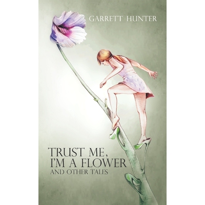 按需印刷不退不换Trust Me, I'm a Flower[9781456771331]