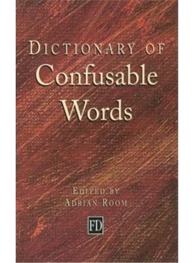 预订Dictionary of Confusable Words[9781579582715]