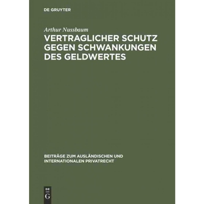 按需印刷不退不换DEG Vertraglicher Schutz gegen Schwankungen des Geldwertes[9783111050409]