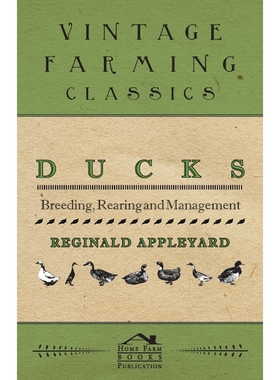 按需印刷Ducks - Breeding, Rearing and Management[9781446540039]