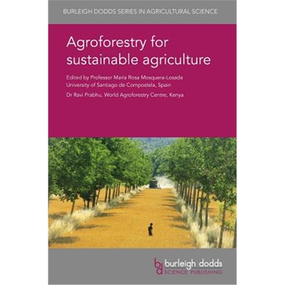 按需印刷图书Agroforestry for Sustainable Agriculture[9781786762207]