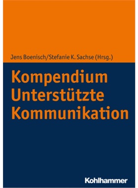 预订【德语】Kompendium Unterstutzte Kommunikation[9783170360587]