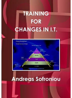 按需印刷不退不换TRAINING FOR CHANGES IN I.T.[9781326143251]