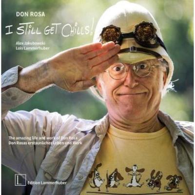 预订Don Rosa - I Still Get Chills!:The Amazing Life and Work of Don Rosa