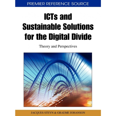 按需印刷ICTs and Sustainable Solutions for the Digital Divide[9781615207992]