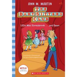 The 俏保姆俱乐部 Stoneybrook...and 学乐 Baby Little Club 英文原版 Miss sitters Dawn