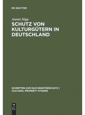 按需印刷DEG Schutz von Kulturgütern in Deutschland[9783110168778]