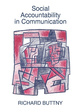 按需印刷不退不换Social Accountability in Communication[9780803983076]