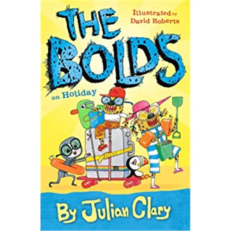 预订不退不换The Bolds on Holiday 博尔德一家的假期 儿童读物 英文原版