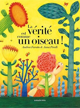 法语 儿童绘本 La verite est comme un oiseau  真理就像一只鸟 现货 原版进口