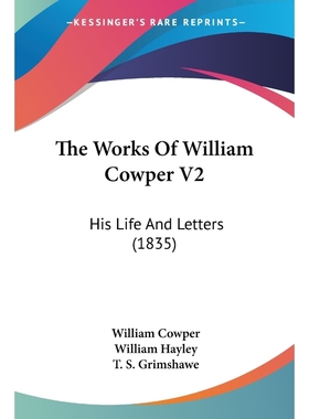 按需印刷The Works Of William Cowper V2[9781104410629]