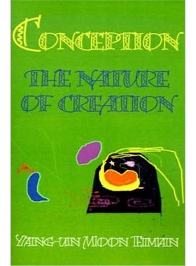 按需印刷Conception:Nature of Creation[9780595148424]