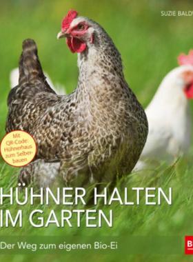 预订【德语】 Hühner halten im Garten:Der Weg zum eigenen Bio-Ei. Mit QR-Code: Hühnerha
