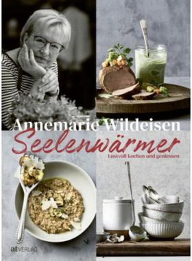 预订【德语】 Seelenwärmer:Lustvoll kochen und geniessen