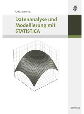 按需印刷DEG Datenanalyse und Modellierung mit STATISTICA[9783486579598]