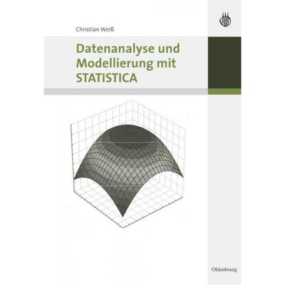 按需印刷不退不换DEG Datenanalyse und Modellierung mit STATISTICA[9783486579598]